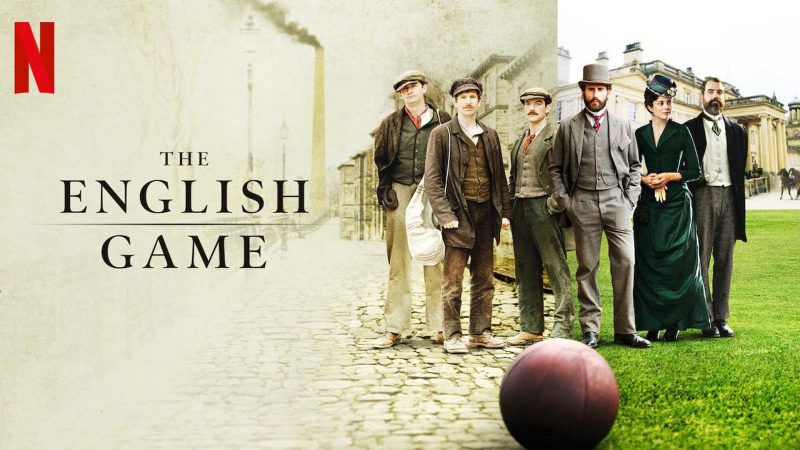 The English Game : bien plus qu’un simple jeu