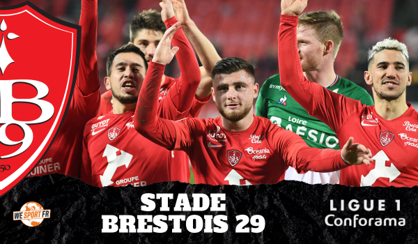 Brest Ligue 1 – 2022/2023 : Effectif, transferts et objectifs de la saison