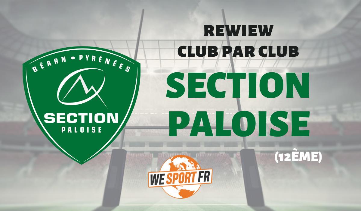 Top 14 – La review club par club : Section Paloise