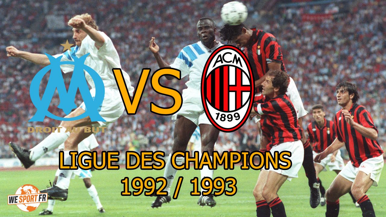 Ligue des Champions 1992/1993 : Marseille – AC Milan (1-0), les notes du match