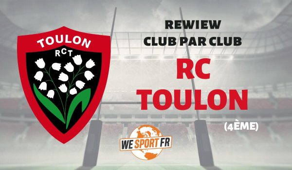 Top 14 – la review par club : le RC Toulon