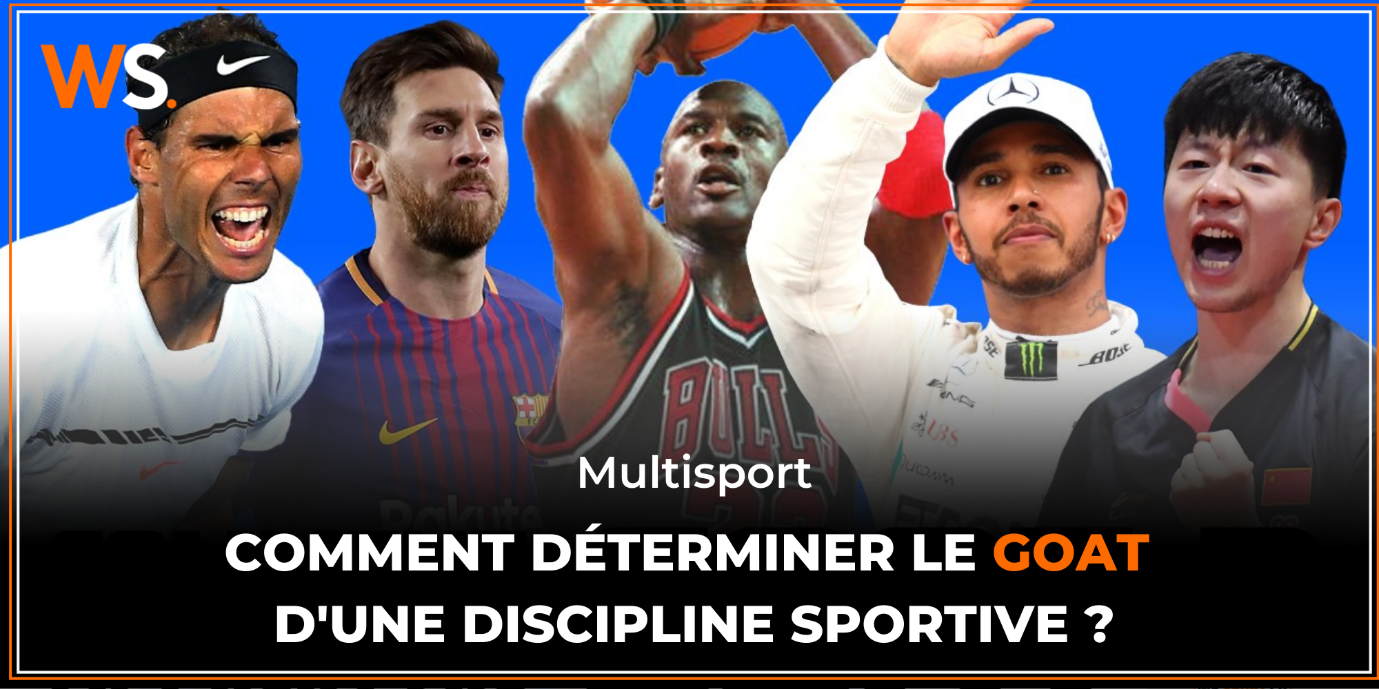 GOAT : quels sont les critères pour déterminer le “Greatest Of All Time” d’une discipline sportive ?