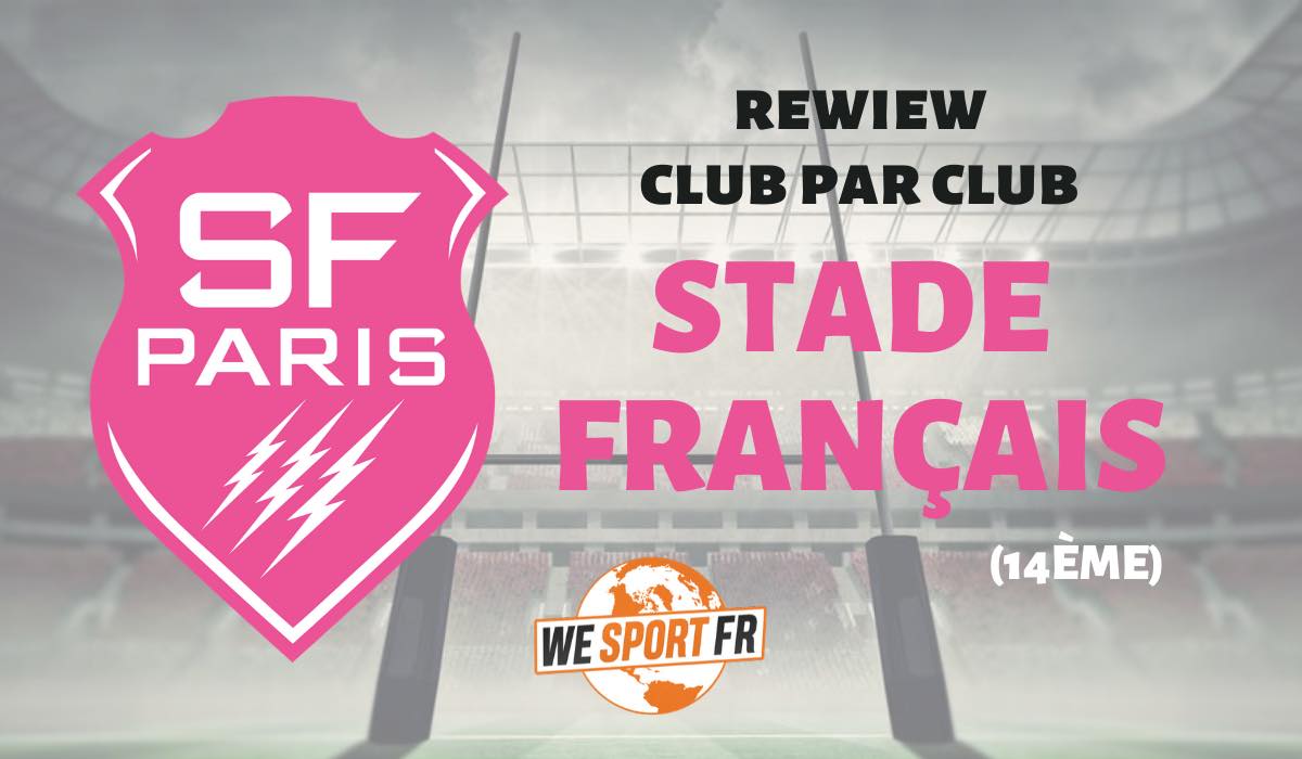 Top 14 – la review club par club : le Stade Français Paris