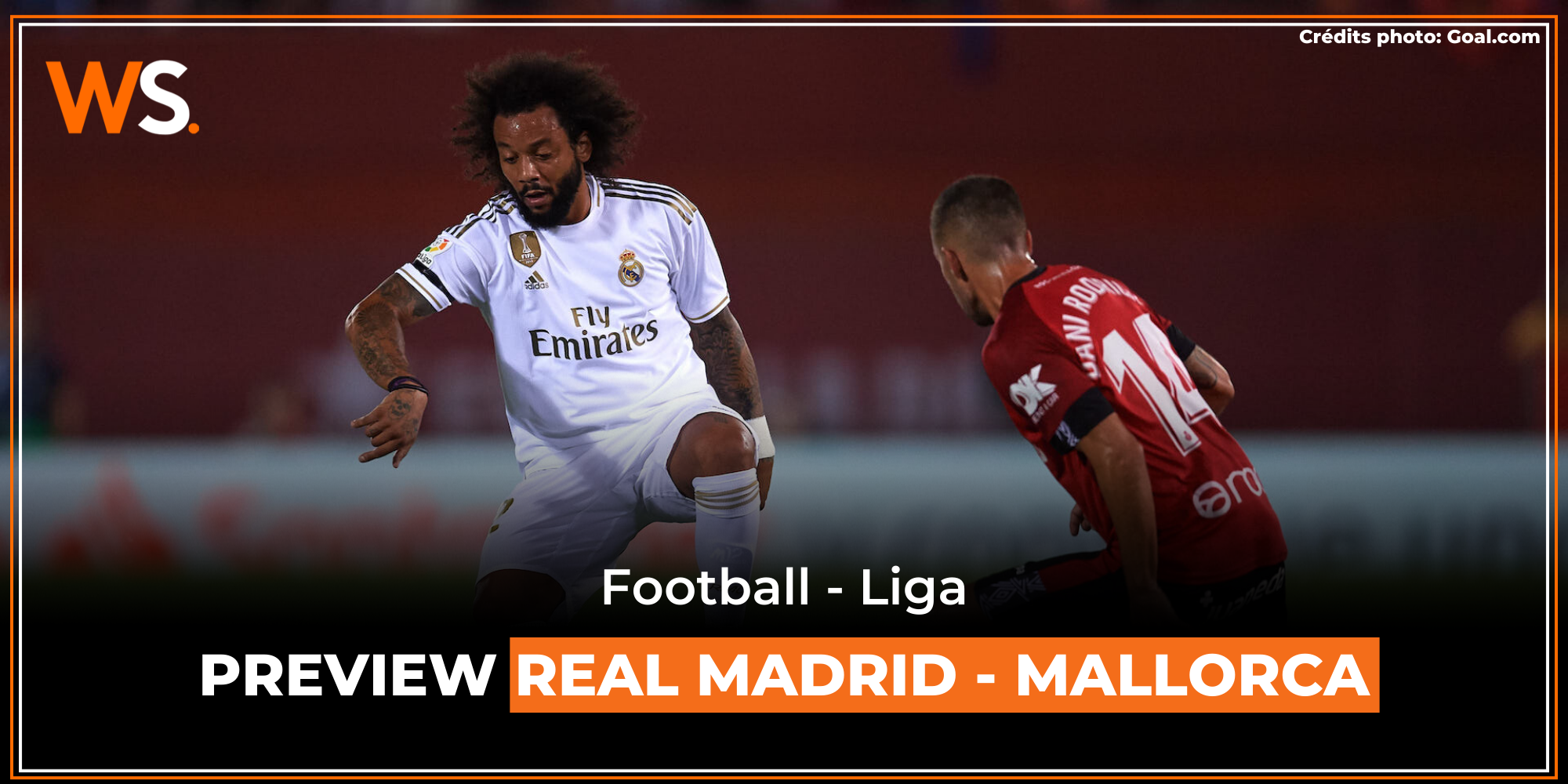 Liga (J31) : La preview de Real Madrid – Mallorca