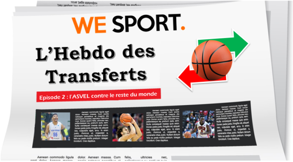 Jeep Elite / ProB : l’Hebdo des transferts