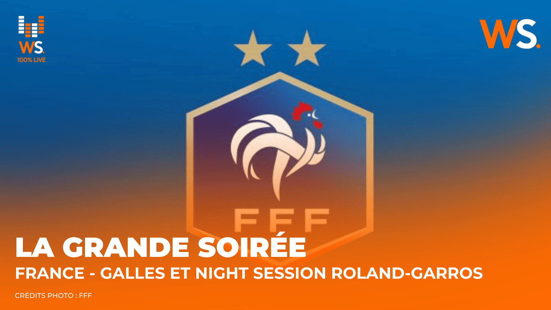 Suivez France – Pays de Galles et la night session de Roland-Garros en direct sur We Sport !