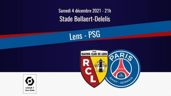 PSG – Lens : Les compos officielles & dernières infos