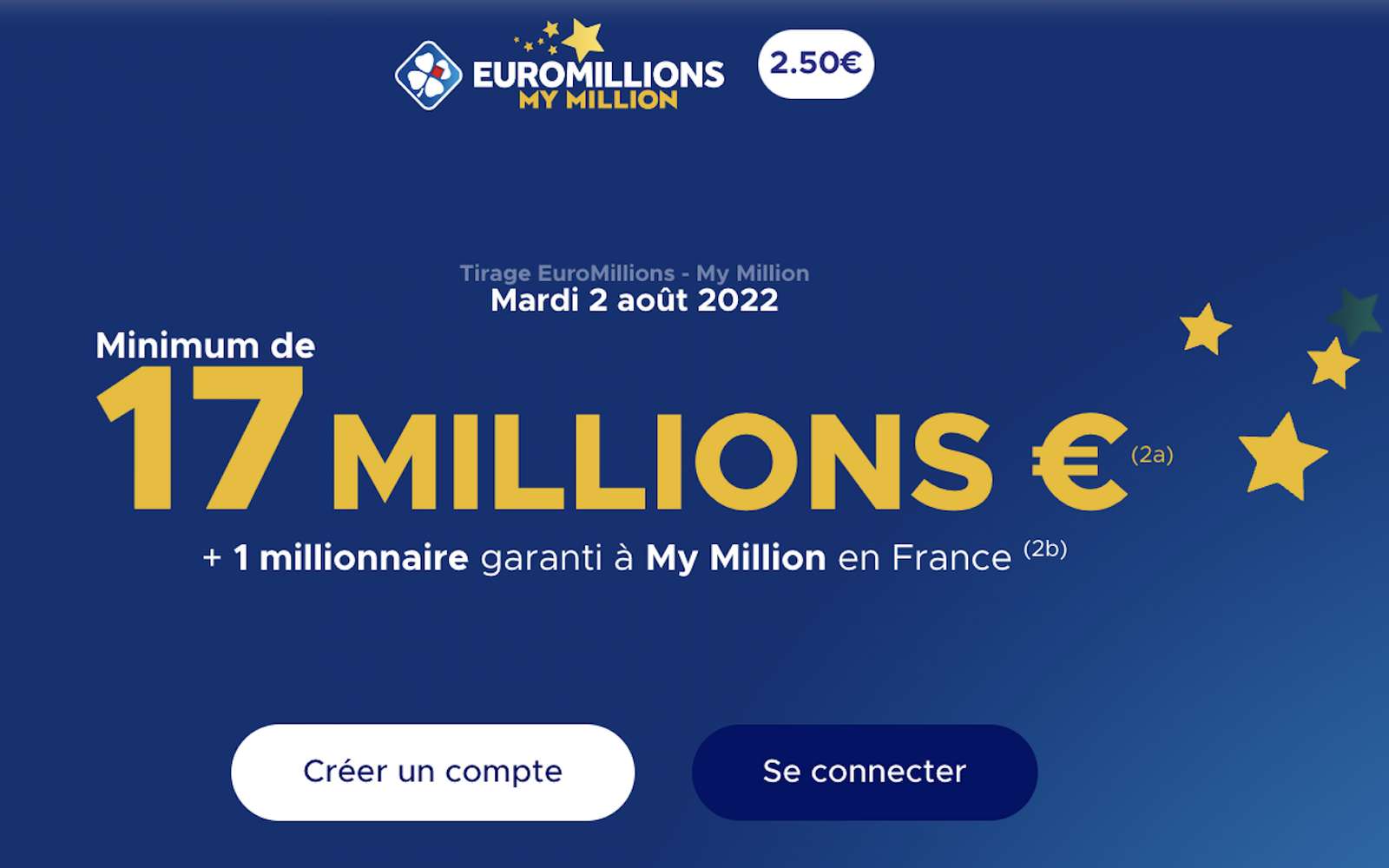 Euromillions du mardi 2 août 2022 : 17 millions d’€ pour changer de vie !