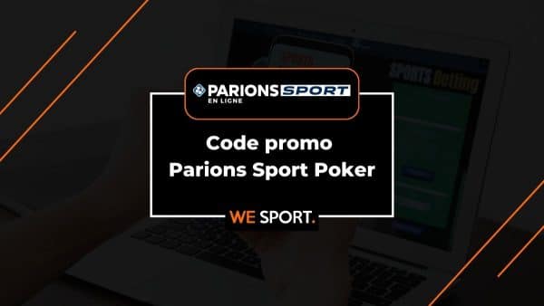 Code promo Parions Sport Poker : 250 € sur votre 1er dépôt en Septembre 2025