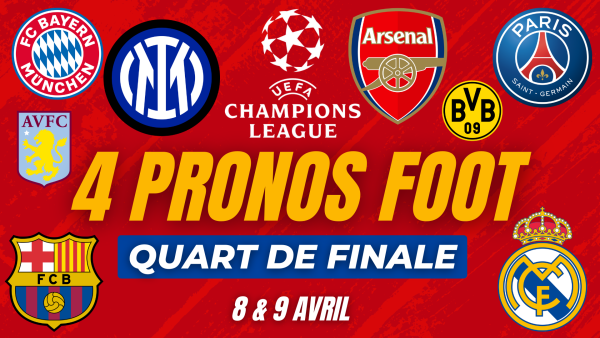Pronostic Ligue des champions (vidéo) : PSG-Aston Villa et Barcelone-Dortmund… Remportez 273€ sur les quarts de finale aller