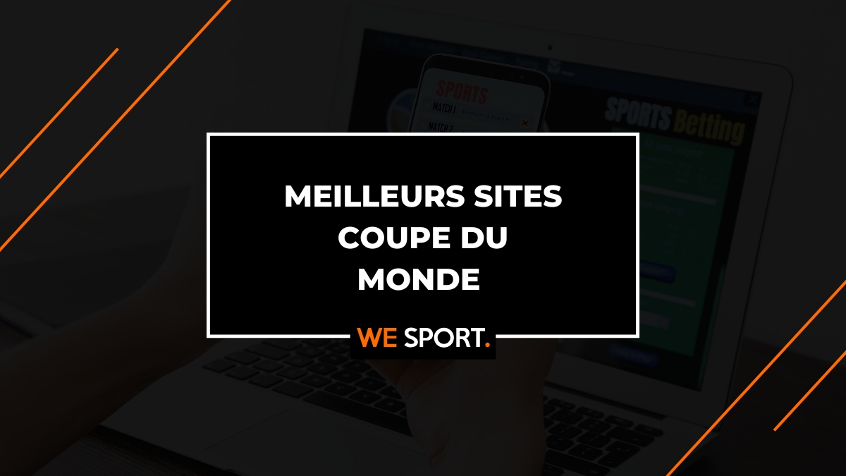 Les 11 meilleurs sites pour parier sur la Coupe du monde 2026