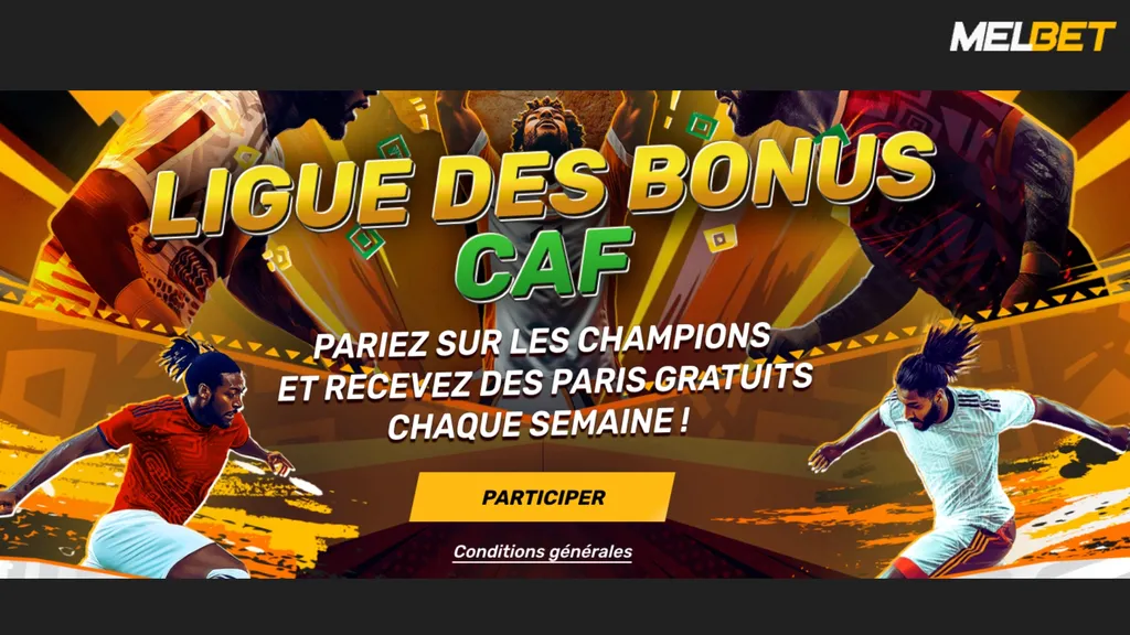 Pariez sur la CFA Champions League avec le code promo mel bet