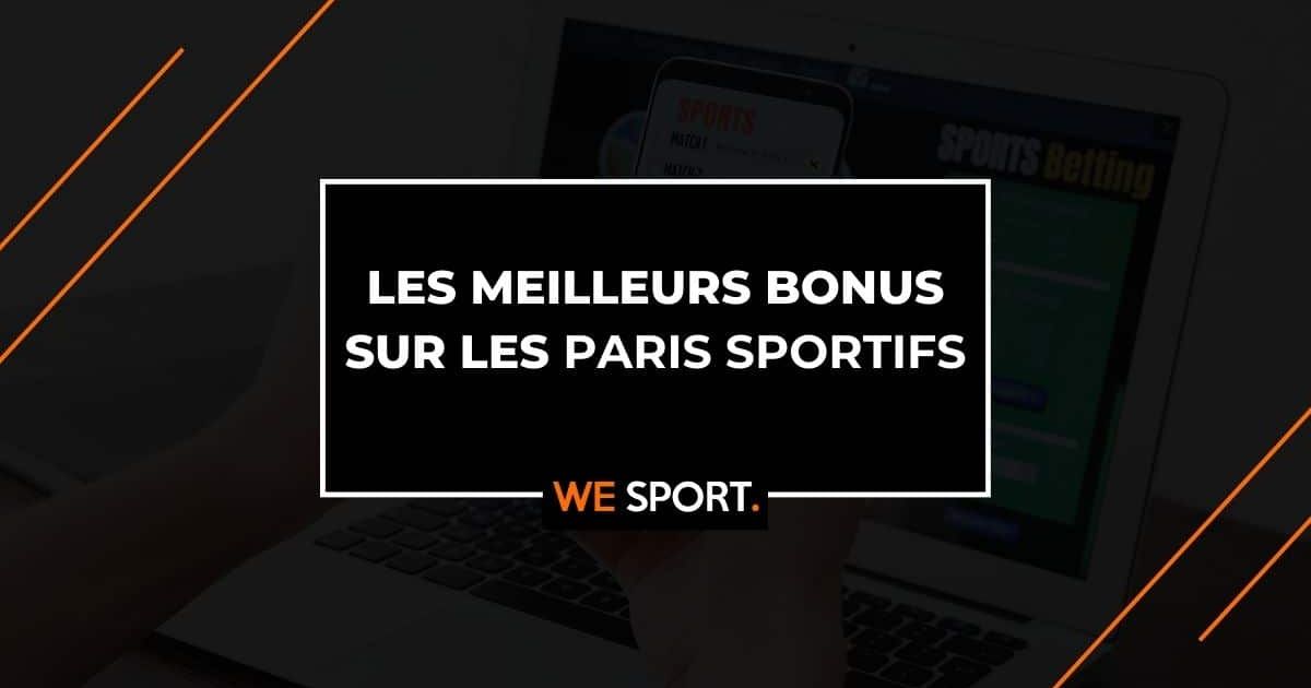 https://wesportfr.com/thumbor/3A6J6RkGlrT7RsMQbNTTlXrZnkE=/1200x630/smart/filters:format(jpeg)/https://wesportfr.com/app/uploads/2024/08/meilleur-bonus.jpg