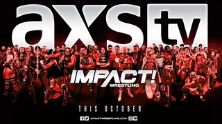 IMPACT Wrestling débarque sur AXS TV dès le mois d’octobre