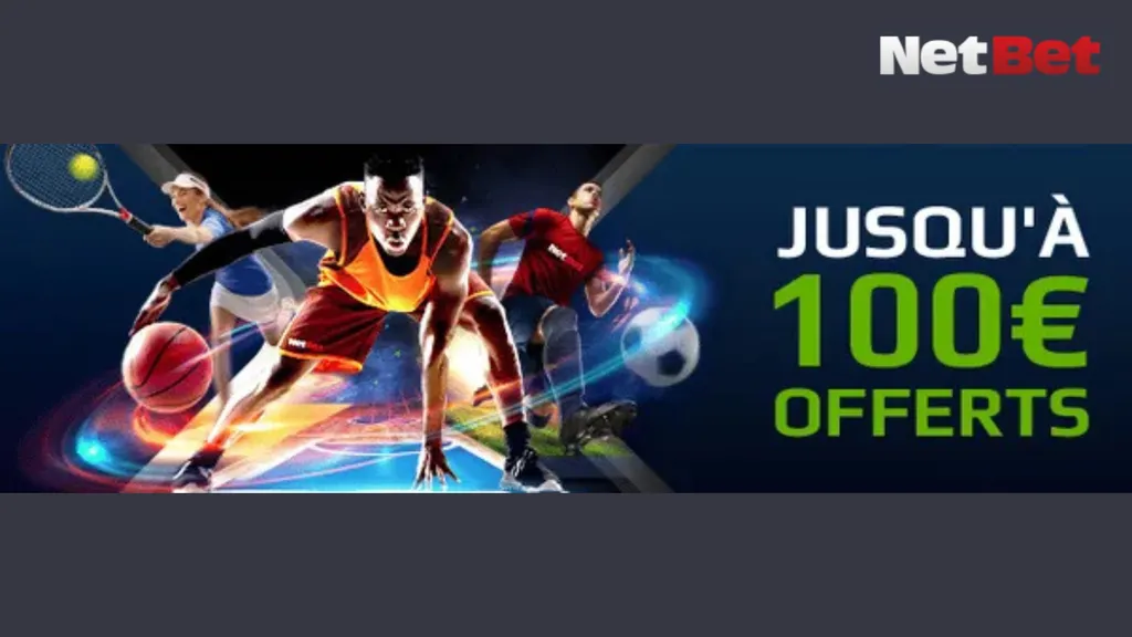 Gagnez un bonus de bienvenue en créant un compte sur NetBet