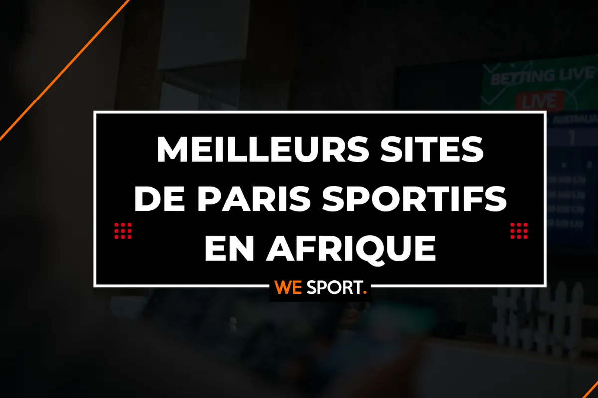 Les 12 meilleurs sites de paris sportifs en Afrique en Janvier 2026