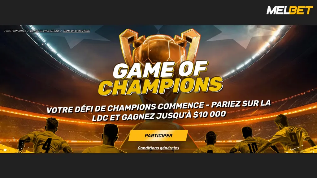 Remportez des lots en jouant sur la C1 avec MelBet