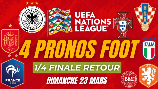 Pronostic Ligue des Nations (vidéo) : France-Croatie, Allemagne-Italie… Remportez 367€ avec notre combiné sur les quarts de finale retour