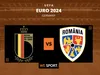 Pronostic Belgique Roumanie Gratuit – Euro 2024 (22/06/2024) : les meilleures cotes