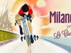 Le premier Monument de la saison : Milan – San Remo
