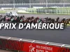 Prix d’Amerique 2022 : Favoris, Cotes & Pronostic