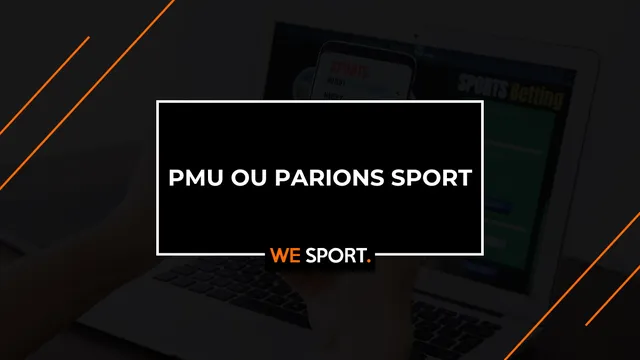 PMU Sport ou Parions Sport En Ligne : le test comparatif des 2 bookmakers en Avril 2026