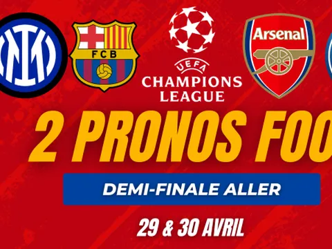 Pronostic Ligue des champions (vidéo) : Arsenal-PSG, Barça-Inter… Remportez 318€ avec notre combiné sur les demi-finales aller