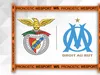 Pronostic Benfica – OM GRATUIT : les meilleures cotes