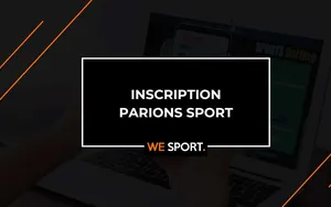 Inscription Parions Sport  : comment s’inscrire et faire valider son compte en Mai 2026 ?