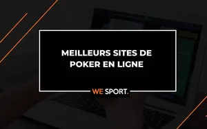 Meilleurs sites de poker en ligne en France : Comparatif et classement en Mai 2026