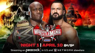 WrestleMania 37 : WWE Championship – Bobby Lashley © vs Drew Mcintyre