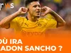 (Vidéo) Où ira Jadon Sancho ?