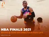 Suivez Phoenix Suns – Milwaukee Bucks, match 2 des finales NBA 2021 en direct sur We Sport !