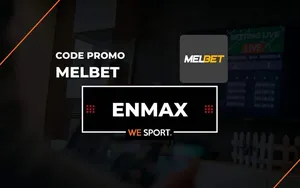 Code promo MelBet Mai 2026 : ENMAX : jusqu’à 200 € de bonus de bienvenue en Afrique