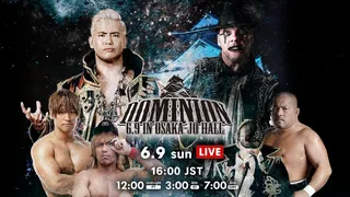 NJPW – Dominion 6.9, un point culminant avant le G1 Climax.