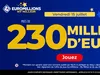 Euromillions du vendredi 15 juillet 2022 : 230 millions d’€ à remporter pour changer votre vie !