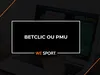 Betclic ou PMU Paris Sportifs : notre comparatif des 2 bookmakers en ligne – Novembre 2025