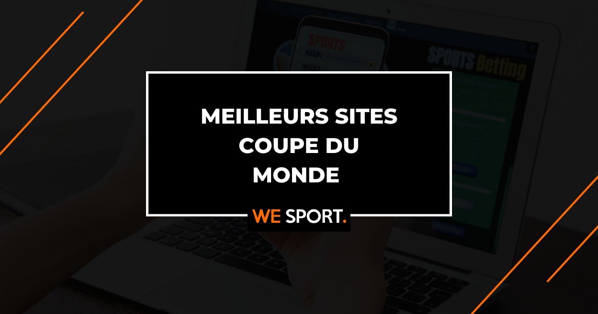 Les 11 meilleurs sites pour parier sur la Coupe du monde 2026