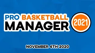 Pro Basketball Manager 2021 : des améliorations encourageantes ?