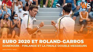 100% Live : suivez en direct Danemark – Finlande et la finale double messieurs de Roland-Garros