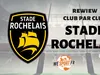 Top 14 – la review par club : le Stade Rochelais