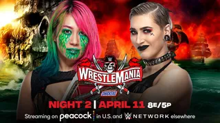 WrestleMania 37 : RAW Women’s Championship – Asuka© vs Rhea Ripley