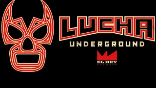 Lucha Underground : La découverte !