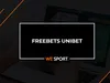 Freebets Unibet : les offres promo avec des bonus de pari gratuit à gagner en Décembre 2025