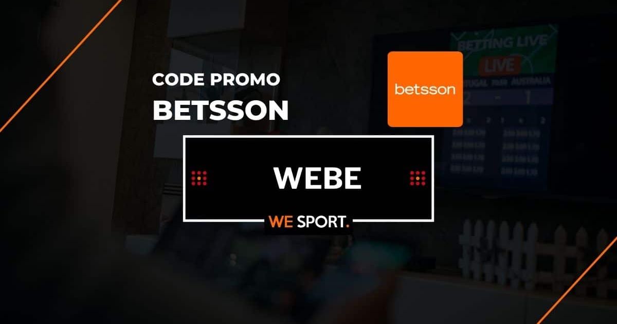 https://wesportfr.com/thumbor/tT0wsoN01eW0ygPGx5GuqS1eFxk=/1200x630/smart/filters:format(jpeg)/https://wesportfr.com/app/uploads/2024/10/codepromobetsson.jpg