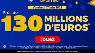 Euromillions du 17 juin 2022 : remportez le méga jackpot de 130 millions d’euros !