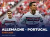 Suivez Allemagne – Portugal en direct sur We Sport